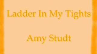 Amy Studt - Ladder in my tights