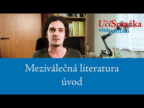 UčíSmažka 14 - Meziválečná literatura - úvod