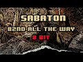 Sabaton 82nd All The Way 8 Bit