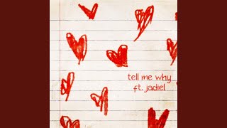 Cover art for Tell me why