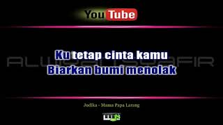 Download lagu Karaoke Judika Mama Papa Larang mp3 Download lagu Karaoke Judika Mama Papa Larang mp3