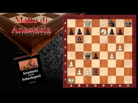 Checkmate Catalog - Anastasia's Mate 02 - Chess
