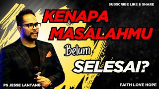 Download lagu Satu Kesalahan Fatal Saat Menghadapi Masalah yang Berkepanjangan | KHOTBAH PS JESSE LANTANG mp3