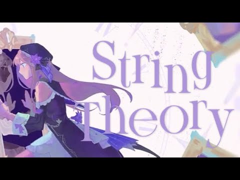 【Herta Fansong】String Theory (Honkai: Star Rail) / vally.exe  #MultiverseVistas