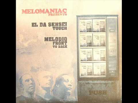 Melomaniac - Front To Back ft. Melodiq