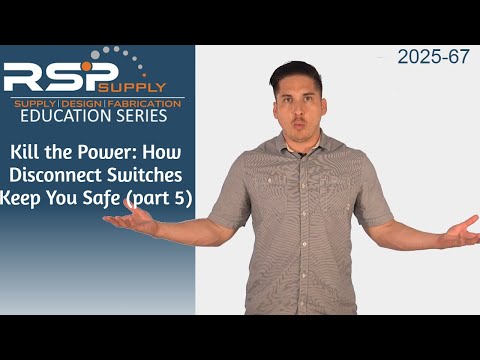  Ep 5: Disconnect Ratings – AC/DC, UL/IEC