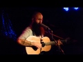 William Fitzsimmons - I Don't Love You Anymore - live at Atomic Café Munich 2013-12-07