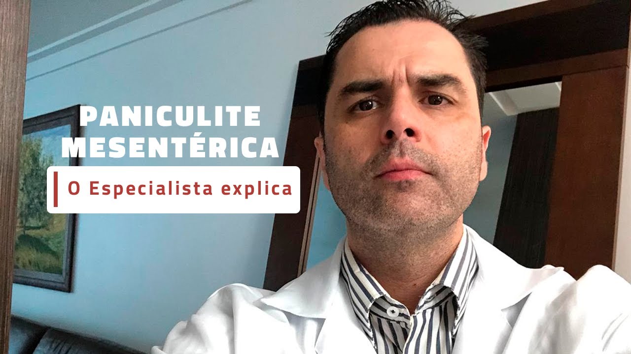 Entenda a Paniculite Mesentérica! O especialista explica.