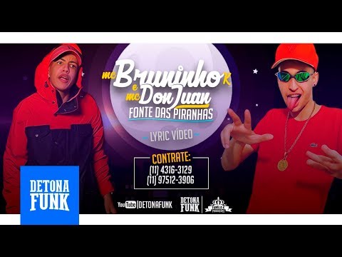 MC Bruninho K e MC Don Juan - Fonte das Piranhas (Lyric Video) Lil Beat RW