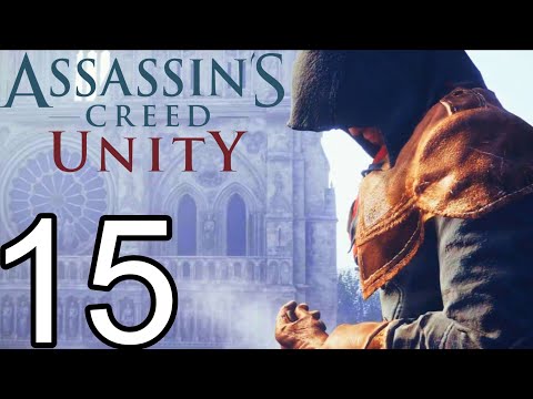 Let’s Play Assassin's creed Unity Walkthrough part 14 Finally got u 😈