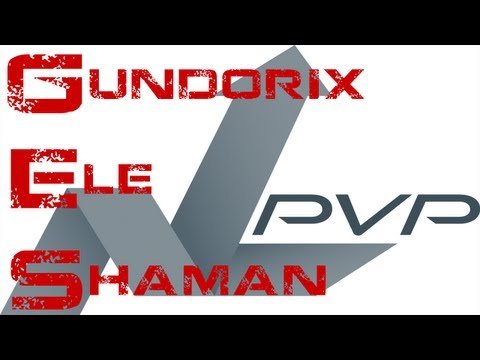 Ele Shaman Gundorix - Gladiator of the Week 3v3