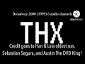 August 20 21 2022 THX Broadway 2000 7 Audio Channels 1 More Channel From THX Broadway Restored