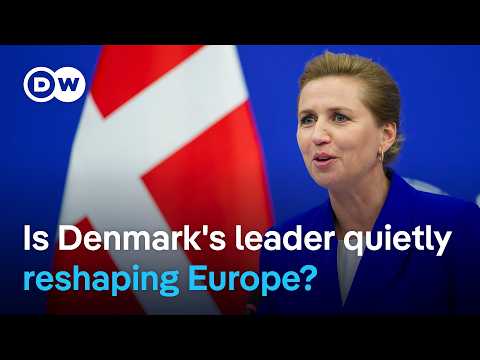 Mette Frederiksen: The PM rewriting Europe's rules | DW News