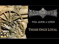 Bolt Thrower – Those Once Loyal (4K | 2005 | Full Album & Lyrics)