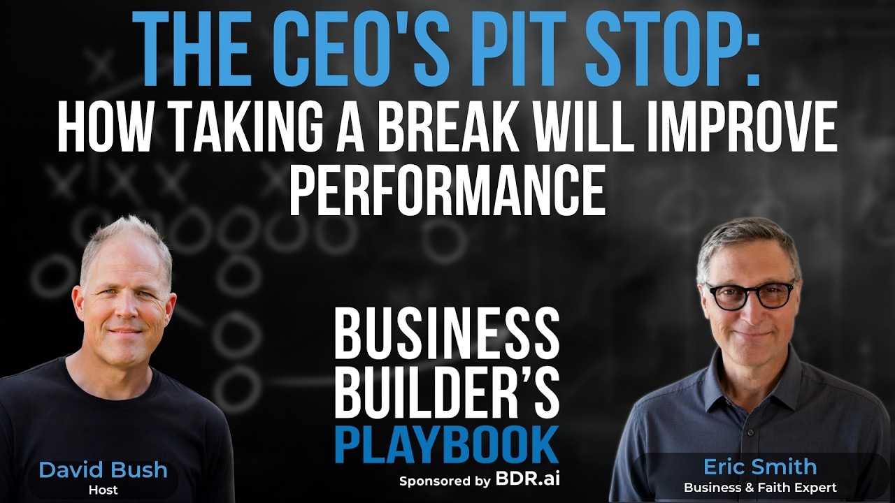 Eric Smith—The CEO's Pit Stop: Find Out How Taking a Break Will Improve Performance