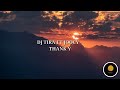 [LYRICS] DJ Tira - Thank You Mr DJ Ft Joocy