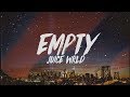 Juice WRLD Empty Lyrics