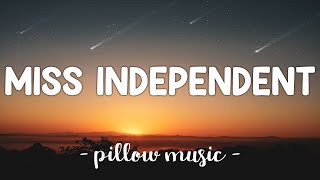 Ne-Yo - Miss Independent (Lyrics) 🎵