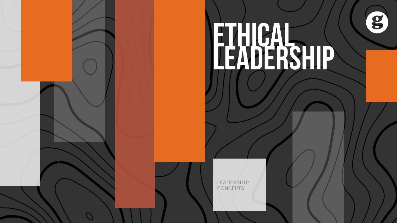 Ethical Leadership