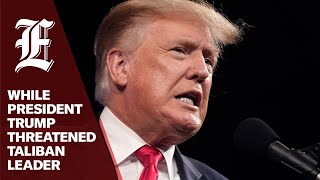 Trump showed Taliban leader satellite picture of his house in threat to ‘obliterate’ him