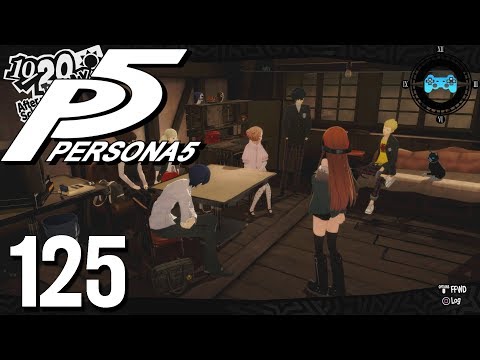 Perfect time for Exams! - Persona 5 Ep. #125 [Blind Let's Play, Playthrough]