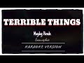 Mayday Parade - Terrible Things (Karaoke Version)