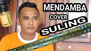 Download lagu MENDAMBA ( COVER SULING ) mp3 Download lagu MENDAMBA ( COVER SULING ) mp3