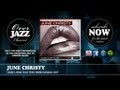 June Christy - How Long Has This Been Going On (1946)