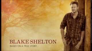 TEN TIMES CRAZIER - BLAKE SHELTON (LYRICS)