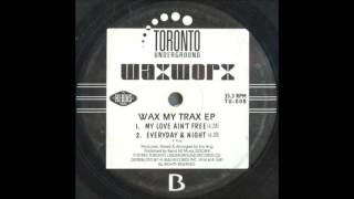 WaxWorx ‎– Everyday & Night (1993)
