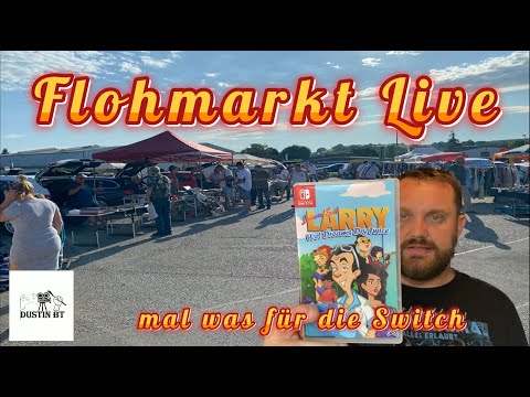 Flohmarkt Live #21 endlich mal was für die Switch und Nostalgisches :) Dustin BT