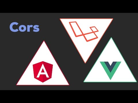 CORS | Laravel Angular 2 Vue js 2