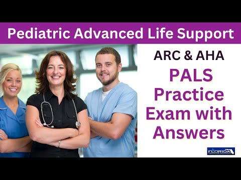 Pediatric Advanced Life Support (PALS) Practice Test with Answers #CPR #BLS #PALS