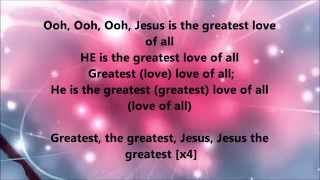 Deitrick Haddon - The Greatest (Lyrics)