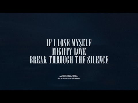 If I Lose Myself / Mighty Love / Break Through The Silence