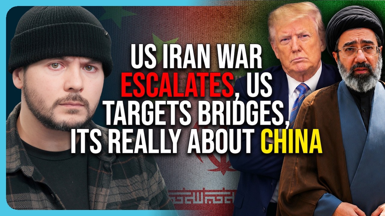 US Iran War ESCALATES, US Targets Bridges, Its Really About China