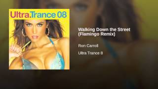 Walking Down the Street (Flamingo Remix)