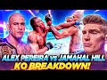 How ALEX PEREIRA Set Up His INCREDIBLE KO Of Jamahal Hill! UFC 300
