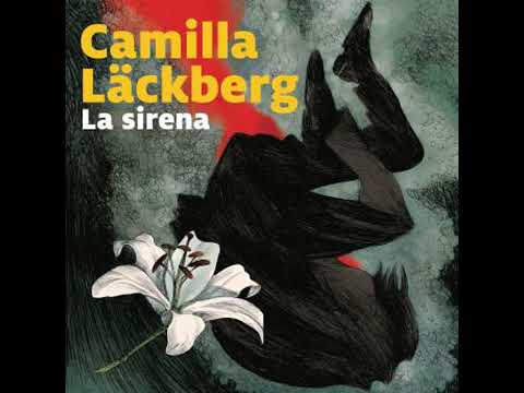 La sirena - 6. I delitti di Fjällbacka - Camilla Läckberg