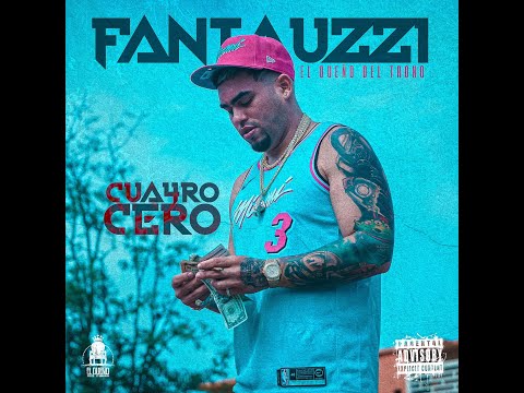 FANTAUZZI - CUATRO CERO 4-0 (VIDEO OFICIAL 4K) #TRAPICANTE 🌶🥵