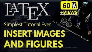 How to Insert Figures in Latex | Import Pictures in Latex | Latex Figures Tutorial | Latex Subfigure