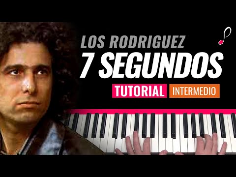 Siete Segundos - Los Rodriguez