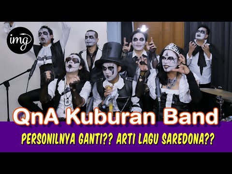 FAKTA DI BALIK LAGU SAREDONA!? - QnA with Kuburan Band