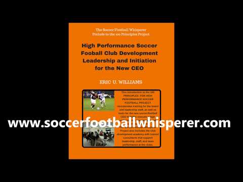 The Soccer Football Whisperer Educational Books