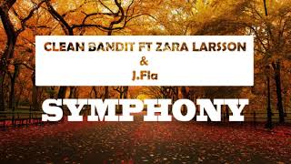 Download lagu Clean Bandit ft  Zara Larsson & J.Fla - Symphony mp3