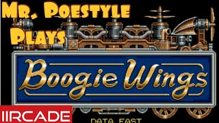 Mr. Poestyle Plays Boogie Wings On The iiRcade