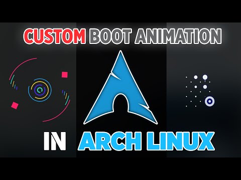 The EASIEST Way to Customize Boot Animation on Arch Linux