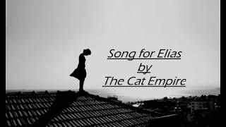 The Cat Empire - Song for Elias 💕 (Sub español)