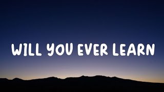 Typecast - Will You Ever Learn Lyrics