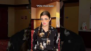 POV: First Date. Part 2. #comedy #funny #skit #date